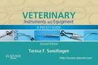 Veterinary Instruments and Equipment: A Pocket Guide, Sonsthagen BS  LVT, Teresa